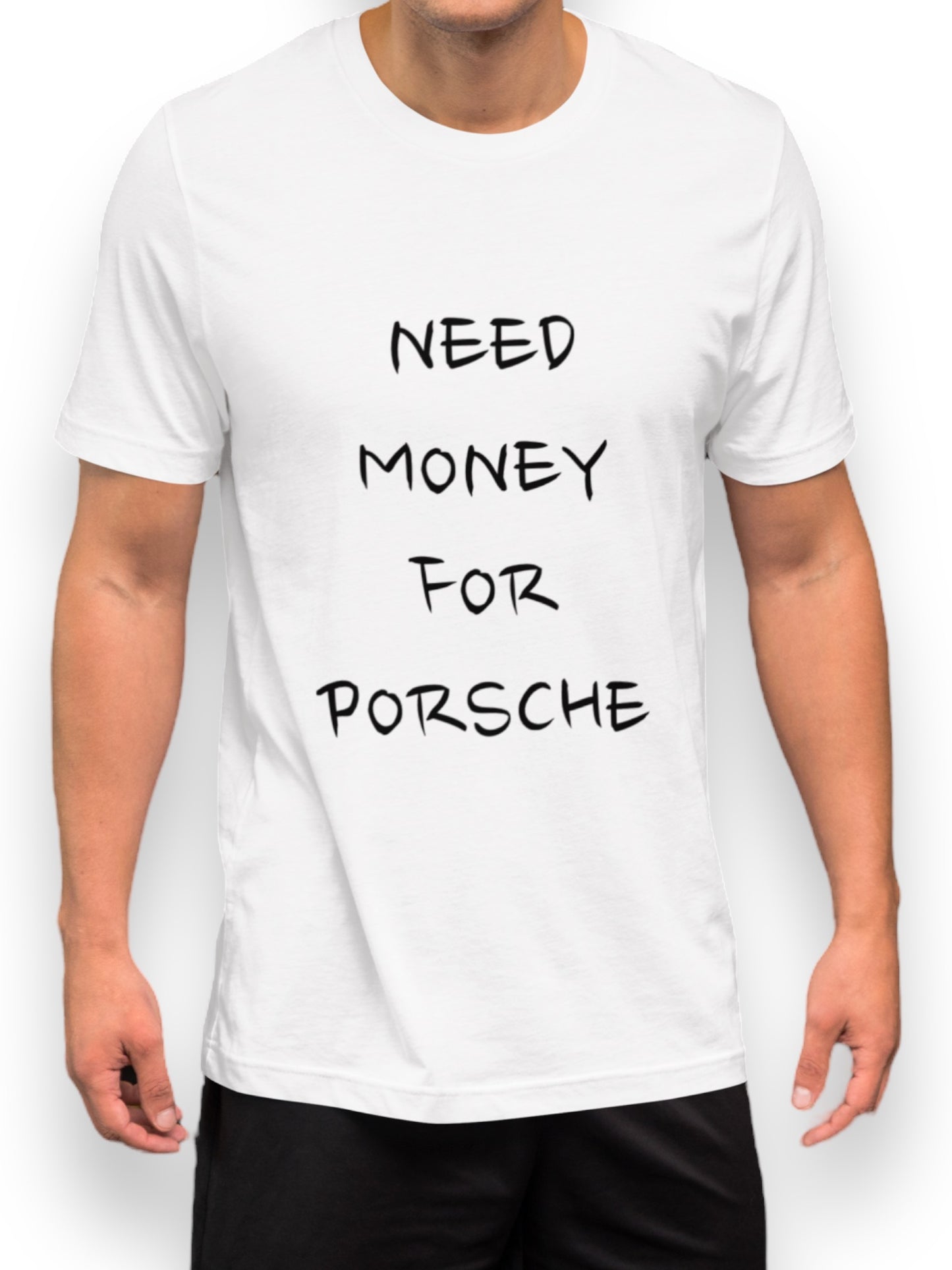need money 4 Porsche tee