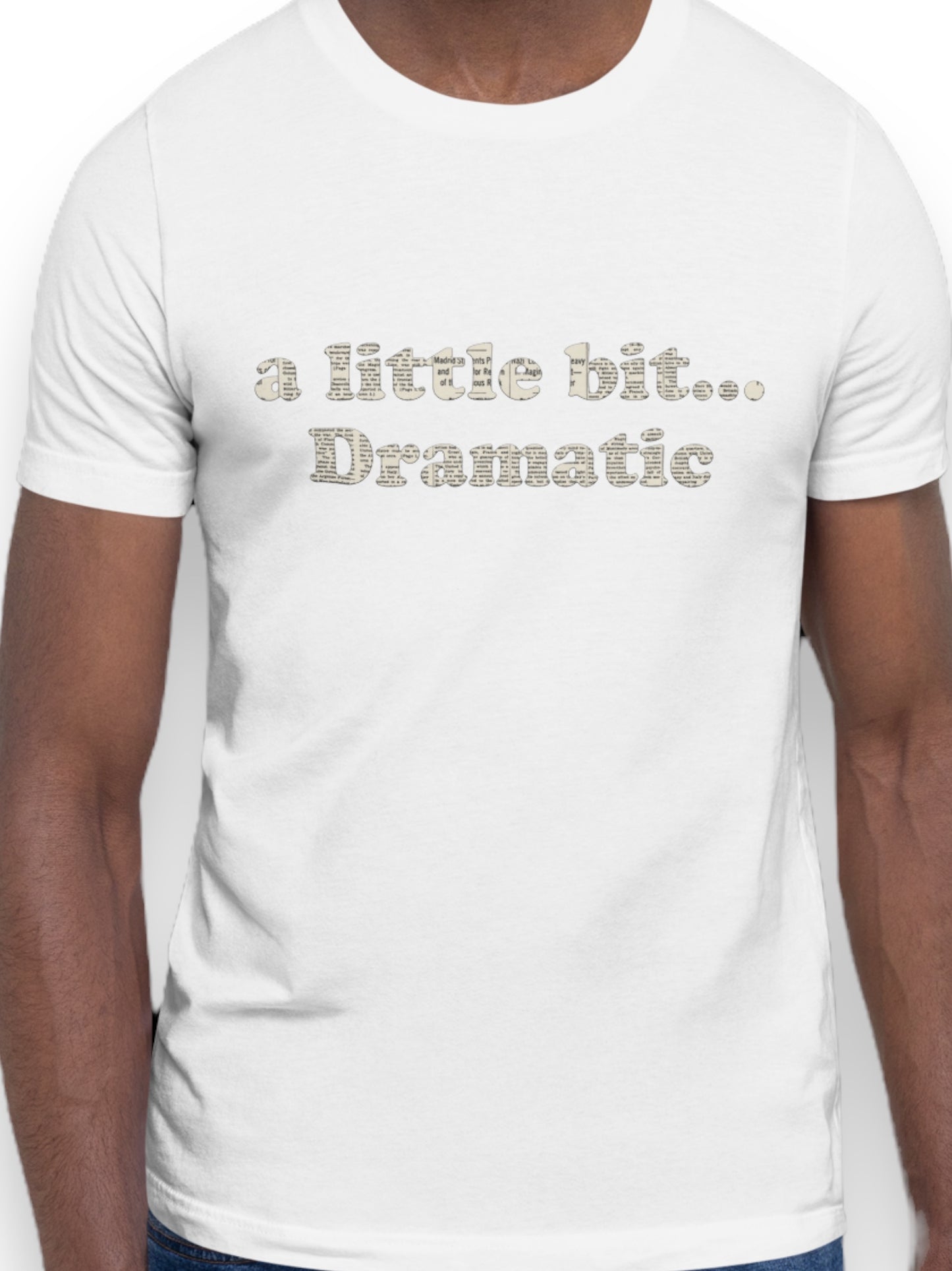 a bit dramatic newsprint tee